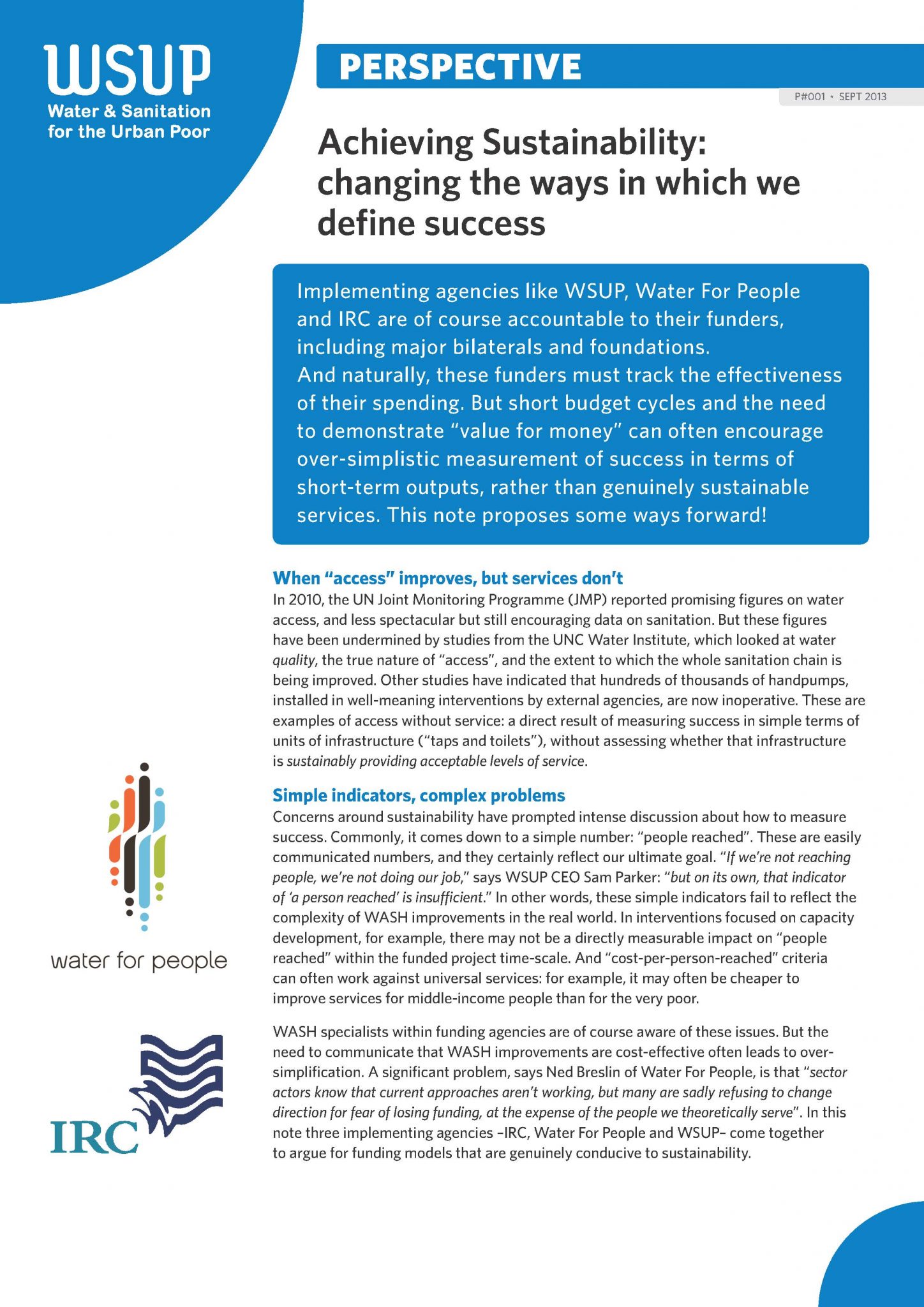 Achieving sustainability: changing the ways in which we define success